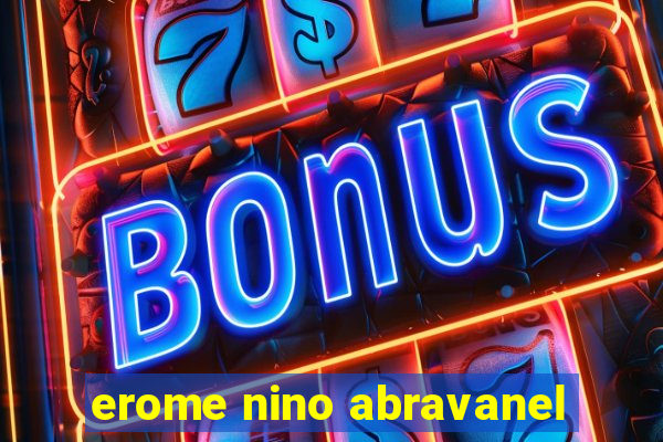 erome nino abravanel