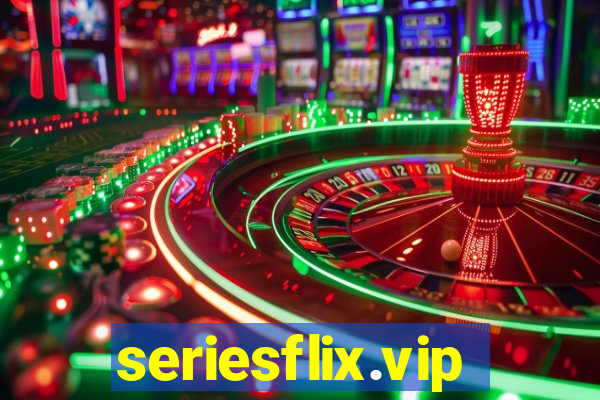 seriesflix.vip