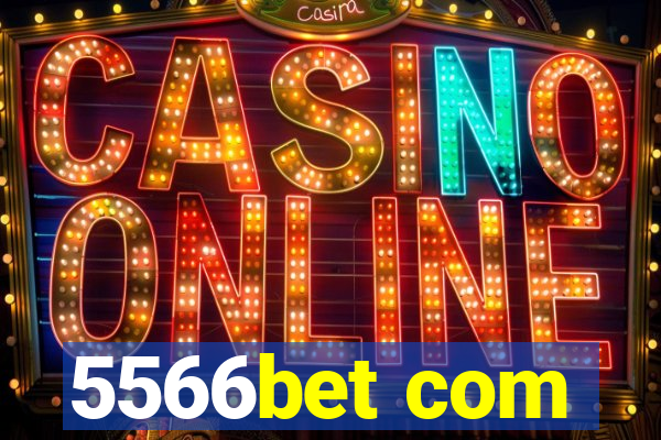 5566bet com
