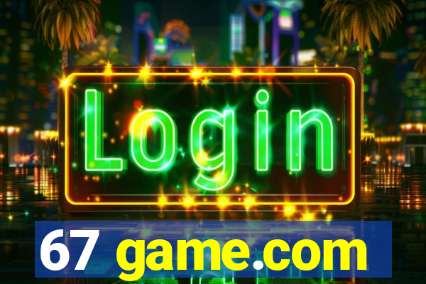 67 game.com