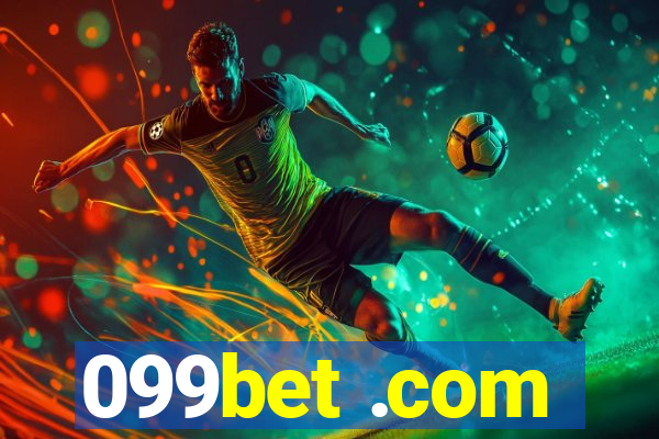 099bet .com