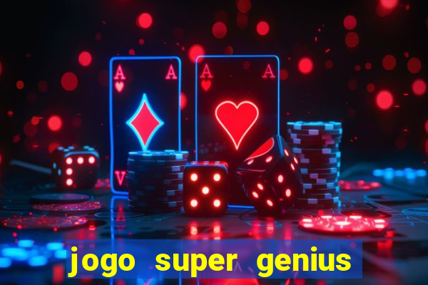 jogo super genius paga mesmo