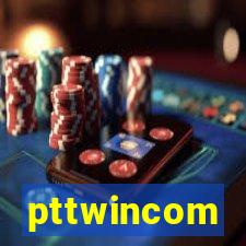 pttwincom