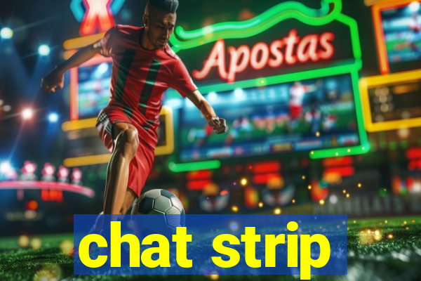 chat strip