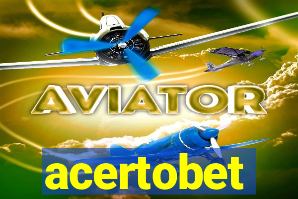 acertobet