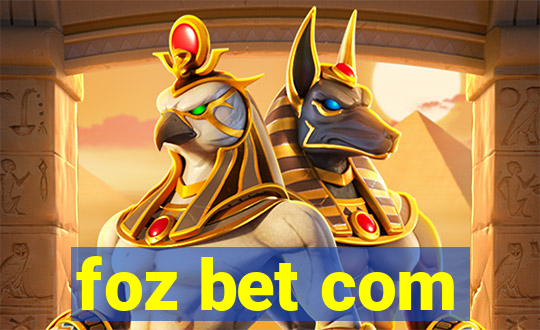 foz bet com