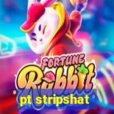 pt stripshat