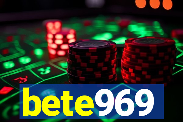 bete969