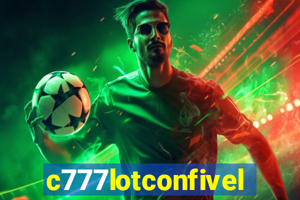 c777lotconfivel