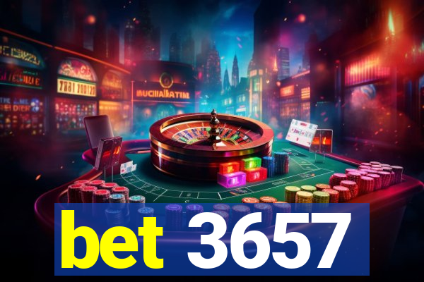 bet 3657
