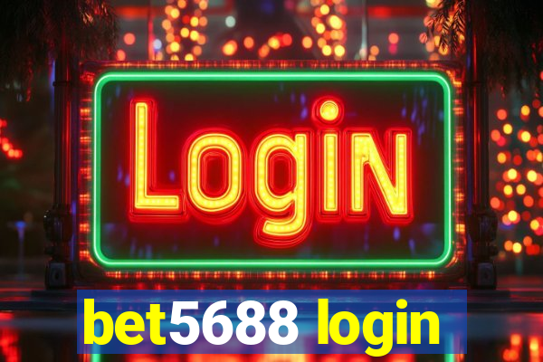 bet5688 login