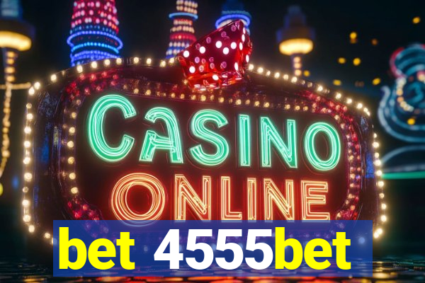bet 4555bet