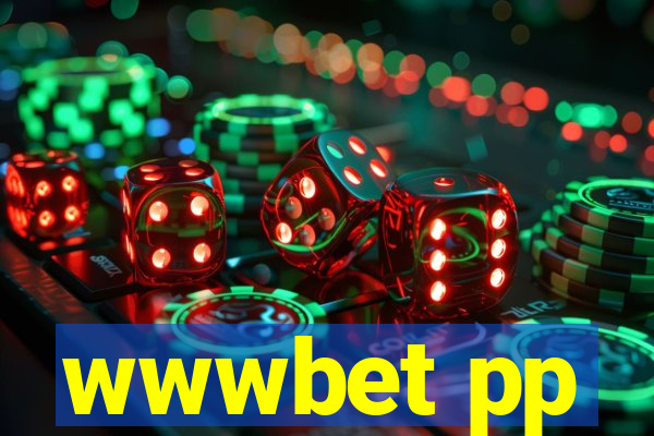 wwwbet pp