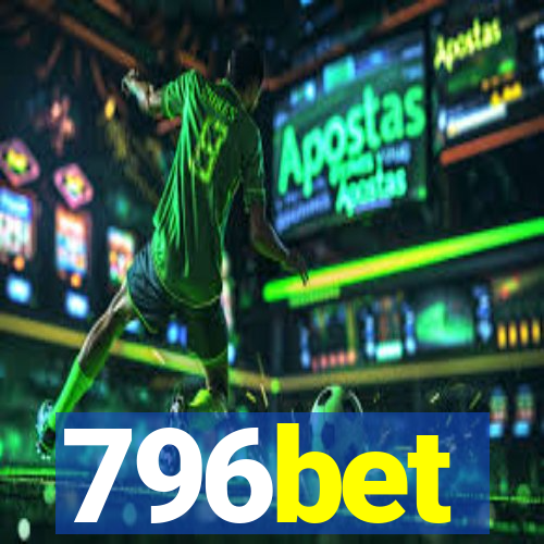 796bet