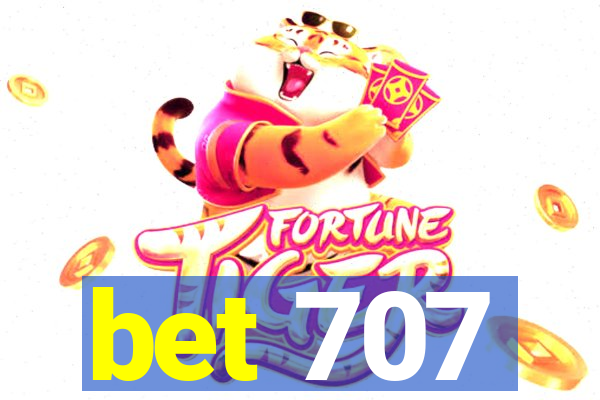 bet 707