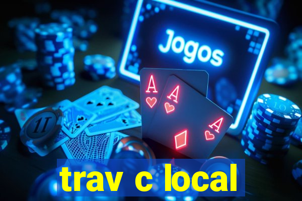 trav c local