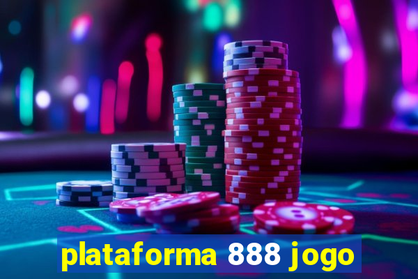 plataforma 888 jogo
