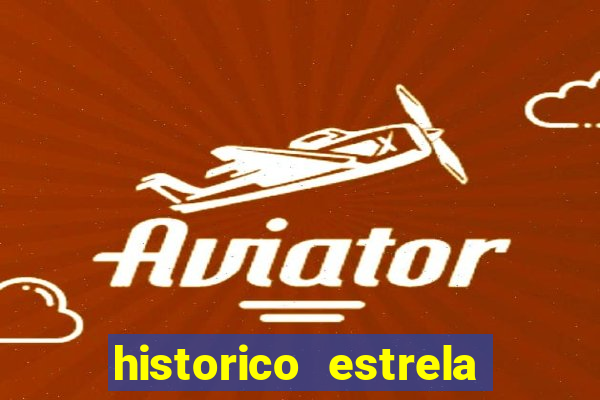 historico estrela bet aviator