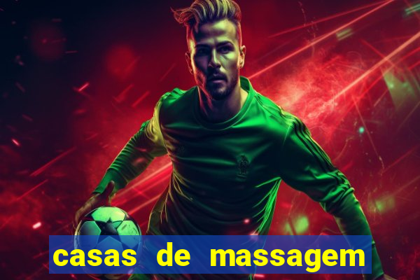 casas de massagem em porto alegre