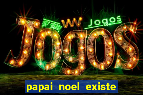papai noel existe no brasil
