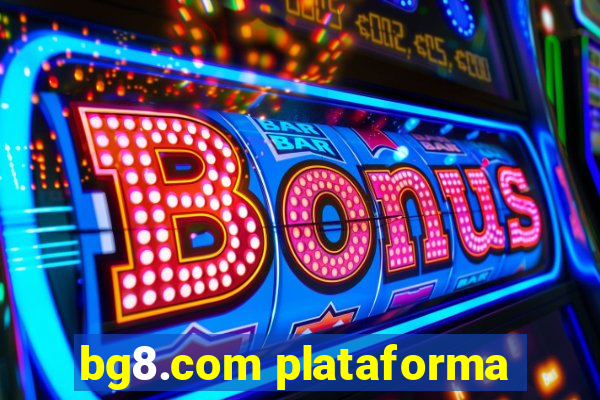 bg8.com plataforma