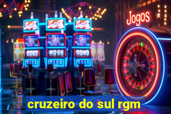 cruzeiro do sul rgm