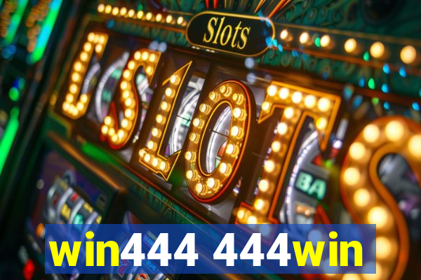 win444 444win
