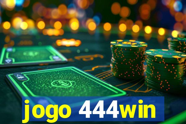 jogo 444win