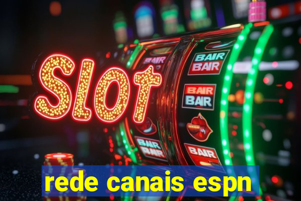 rede canais espn