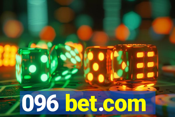 096 bet.com
