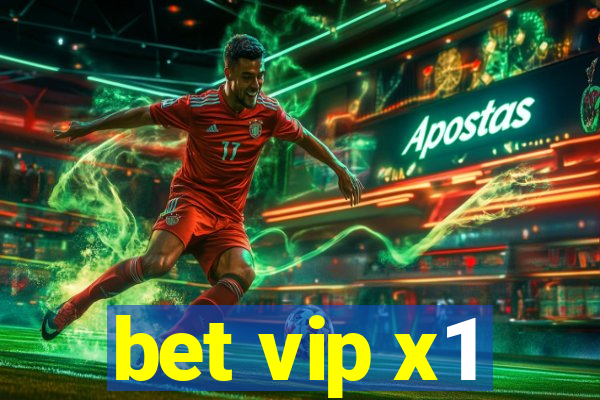bet vip x1