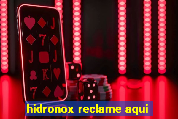 hidronox reclame aqui