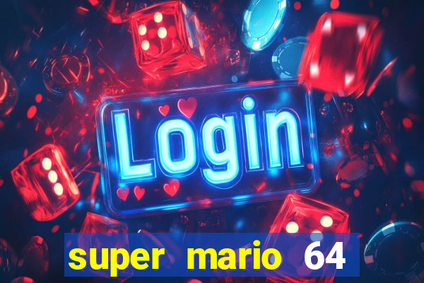 super mario 64 beta apk