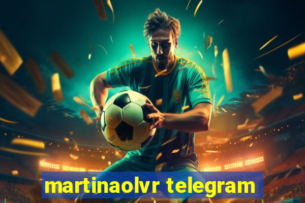 martinaolvr telegram