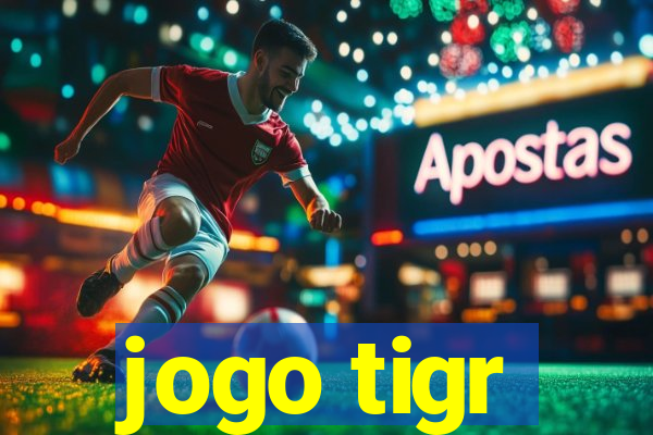 jogo tigr