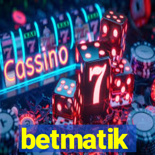 betmatik