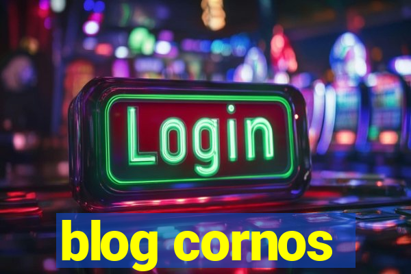 blog cornos