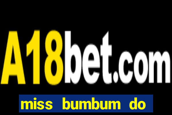 miss bumbum do barcelona nua