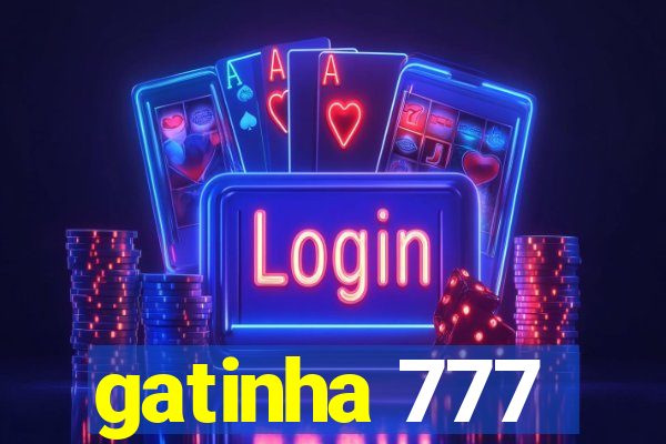 gatinha 777