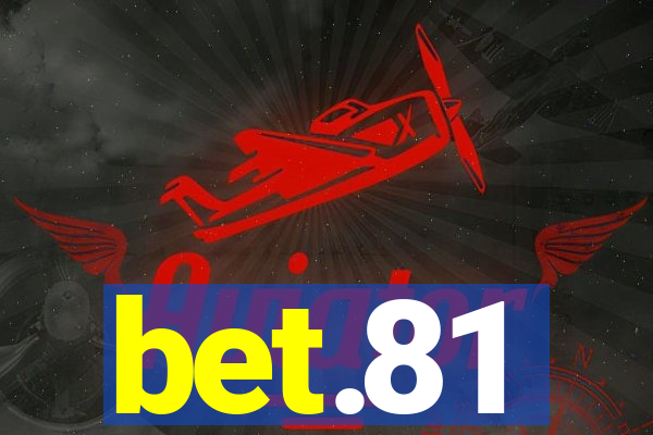 bet.81