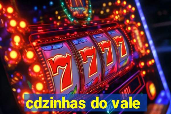 cdzinhas do vale