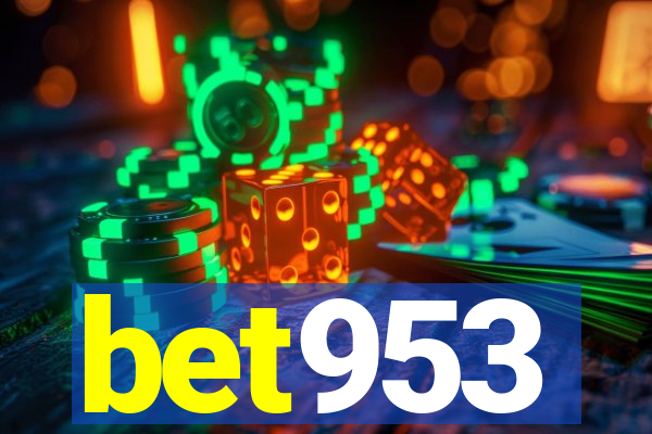 bet953