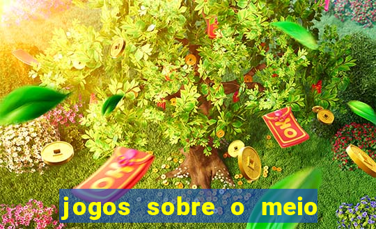 jogos sobre o meio ambiente para imprimir
