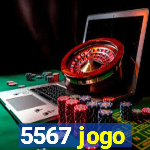 5567 jogo