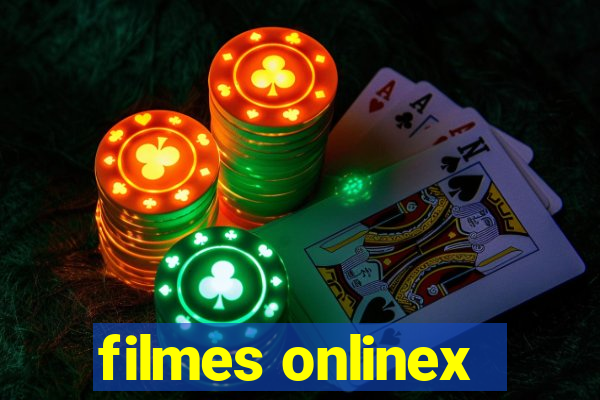 filmes onlinex