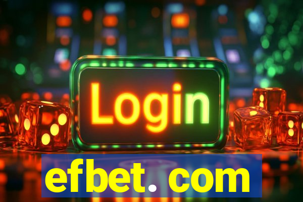 efbet. com
