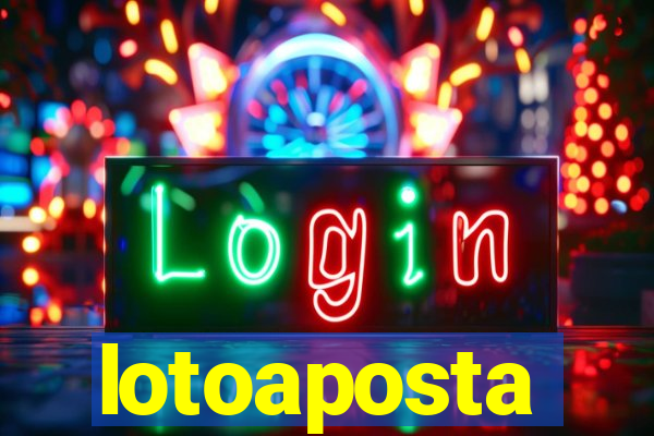 lotoaposta