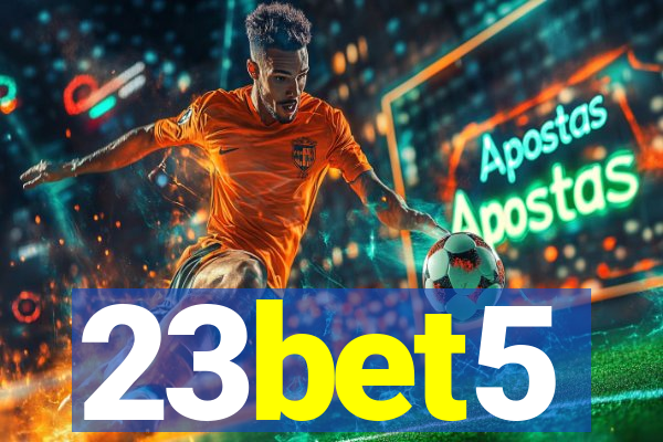 23bet5