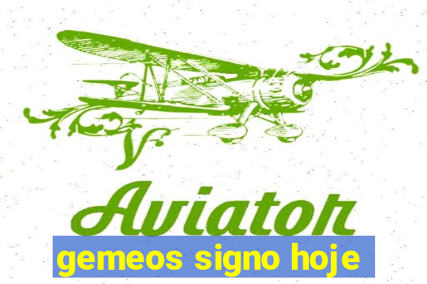 gemeos signo hoje