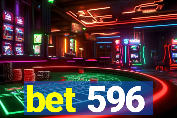 bet 596